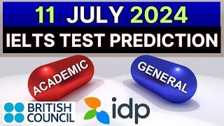 11 July 2024 IELTS Test Prediction By Asad Yaqub