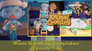 Best Animal Crossing: New Horizons moments with Clumsy | Piano Slamming Compilation Episode 1-A