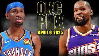 Oklahoma City Thunder vs Phoenix Suns Full Game Highlights - April 9, 2025 | NBA Regular Season