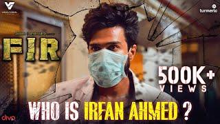 Who Is Irfan Ahmed? | FIR | Vishnu Vishal's Character Introduction Video | Manu Anand | VV Studioz