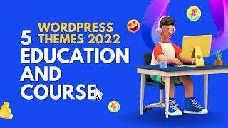 5 Best Education WordPress Themes in 2022 - LMS, Tutor, and Course Website Templates