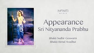 Appearance of Sri Nityananda Prabhu • B.S. Goswami, B.B. Avadhut & Sripad Vijay Prabhu