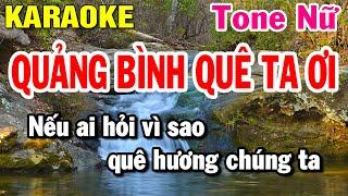 Quảng Bình Quê Ta Ơi Karaoke Tone Nữ - Nhạc Sống - Dễ Hát Nhất