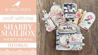 POCKET JOURNAL TUTORIAL 85 | SHABBY MAILBOX| Happy Mail Box  | My Porch Prints Junk Journal Ideas