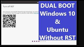 [Resolved]Turn Off RST error while Dual boot ubuntu and windows 10