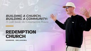 Redemption Church Construction Phase Testimonial with Title Slide