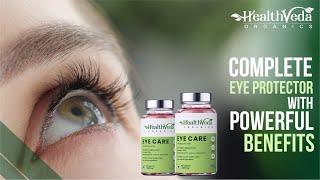 Supplements for Better Eye Health I Health Veda Organics Eye Care Tablet