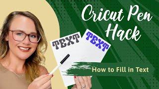 Cricut Tutorial: How to Fill in Writing with Cricut Pens Quickly | Cricut Pen Hack You NEED to Know!