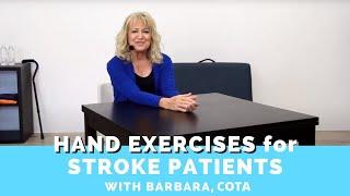 Best Hand Exercises for Stroke Patients at Home (feat. Barbara, COTA)