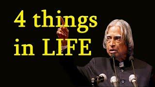 APJ Abdul Kalam Quotes Inspire You to Dream | APJ kalam Quotes on four things in Life