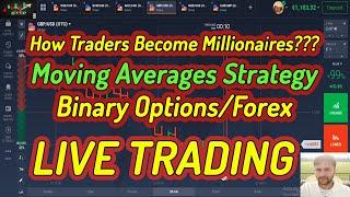 How Traders Become Millionaires? Live Trading 100% Win | Binary Options Iq Moving Averages Strategy