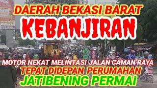 Jalan Raya Caman didepan Perum JATIBENING PERMAI tidak dapat dilalui karena terendam BANJIR..!?