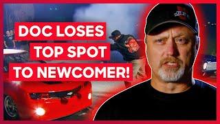 A Newcomer Knocks Doc Off The Top Spot! | Street Outlaws