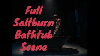 Full Saltburn Bathtub Scene