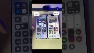 IOS 18 Newest Features vs IOS 17. #shorts