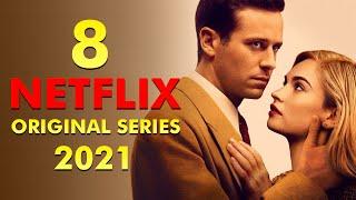 Top 8 Best Netflix Series of 2021