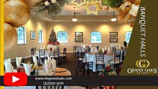 Banquet Halls at The Grand Oaks