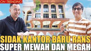 SIDAK KANTOR BARU RANS.. MEGAH BANGET RAFFI NGABISIN RATUSAN MILIAR..