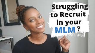 MLM Recruiting Tips When Your Brand New | Recruit in Network Marketing Even If You Never Had Success