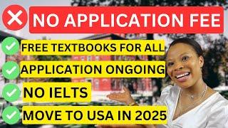 Apply To These USA Universities With No Application Fees 2025 | With Scholarships | No IELTS