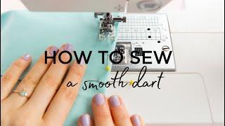 How to Sew a Smooth Dart