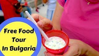 Food Tour In Bulgaria | Sofia Bulgaria Food Tour | Travel Vlog