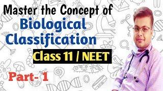 Biological classification Class 11 Biology | Biological Classification for NEET | Dr S K Singh