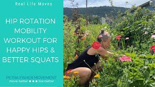 Hip Rotation Mobility Class For Happy Hips & Better Squats