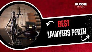 Best Lawyers Perth  | Aussie Places