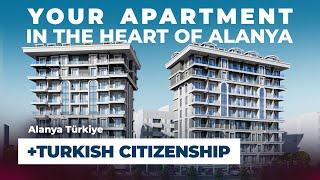 TURKISH CITIZENSHIP for buying an apartment in installments. Property in the heart of Alanya Turkey