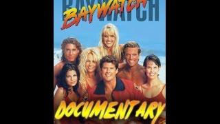 Baywatch TV Documentary Ch 4 - Part 4 of 5