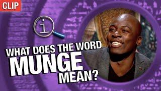 What Does The Word Munge Mean? | QI