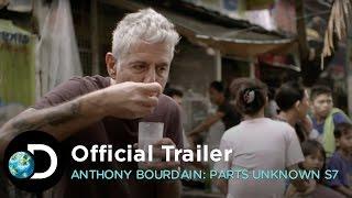 Anthony Bourdain: Parts Unknown S7 | Official Trailer