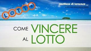 Come Vincere al Lotto