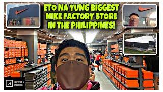 BIGGEST NIKE FACTORY STORE IN THE PHILIPPINES IS NOW OPEN!