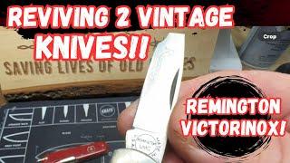Reviving 2 Vintage Knives!! Victorinox and Remington!