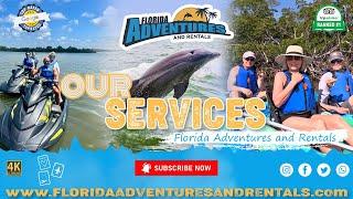 Check out all our amazing tours! - Florida Adventures And Rentals -