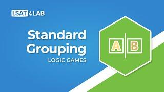 Standard Grouping | LSAT Logic Games