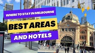 Where to stay in Melbourne: Best areas and hotels