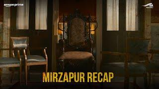 Mirzapur S1 & S2 Recap | Pankaj Tripathi | Ali Fazal | Vijay Varma | Shweta Tripathi