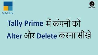 Alter or Modify and Delete Company in Tally Prime in Hindi