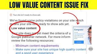 Low value content adsense approval 2024? | Policy violation adsense approval on website?