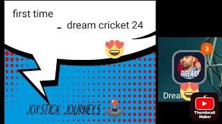 playing dream cricket 24 | cricket game review | joystick journeys ️ |