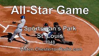 All-Star Game - Sportsman's Park St. Louis 1948