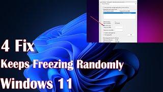 4 Fix Keeps Freezing Randomly Windows 11