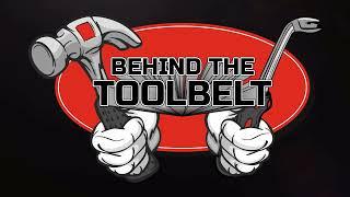 Behind the Toolbelt Intro