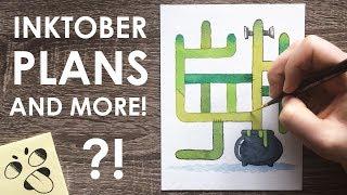 OCTOBER PLANS - Thank You, Inktober, & Blah Blah Blah