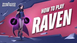 MultiVersus 101 - The Complete Raven Guide