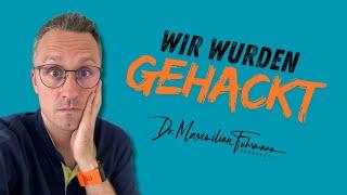 Wir wurden GEHACKT  | Zahnarzt Dr. Maximilian Fuhrmann