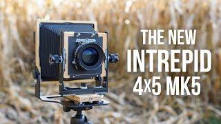 Learning Large Format Photography on the New Intrepid 4x5 MK5